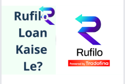 Rufilo app क्या है? Rufilo app से लोन कैसे लें ? in Hindi Review